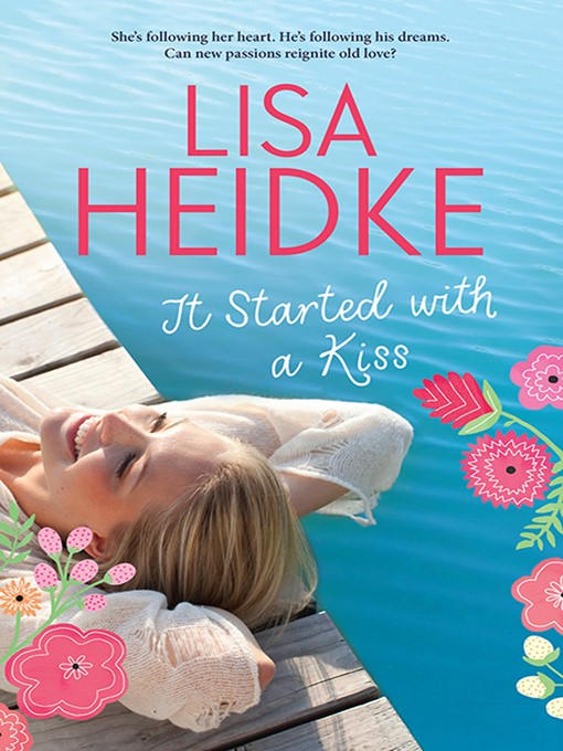 Title details for It Started with a Kiss by Lisa Heidke - Wait list